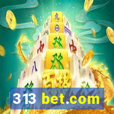 313 bet.com